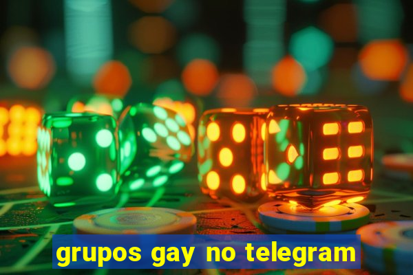 grupos gay no telegram